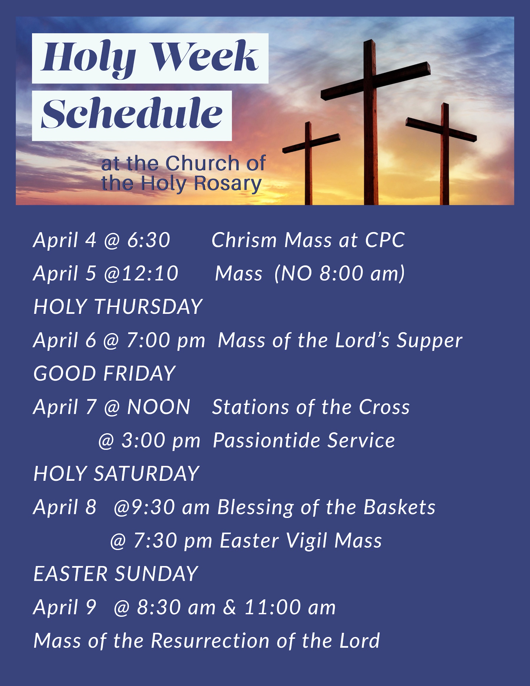 Holy Week Schedule Church of the Holy Rosary